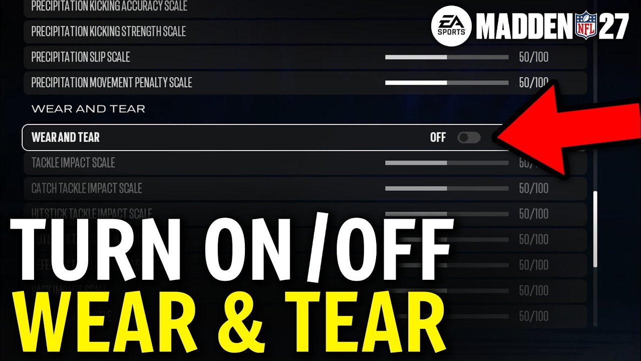 Madden 27: How to Turn ON/OFF Wear And Tear