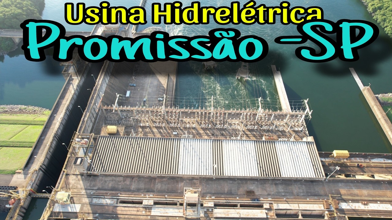 Usina Hidrel&eacute;trica de Promiss&atilde;o - M&aacute;rio Lopes Le&atilde;o