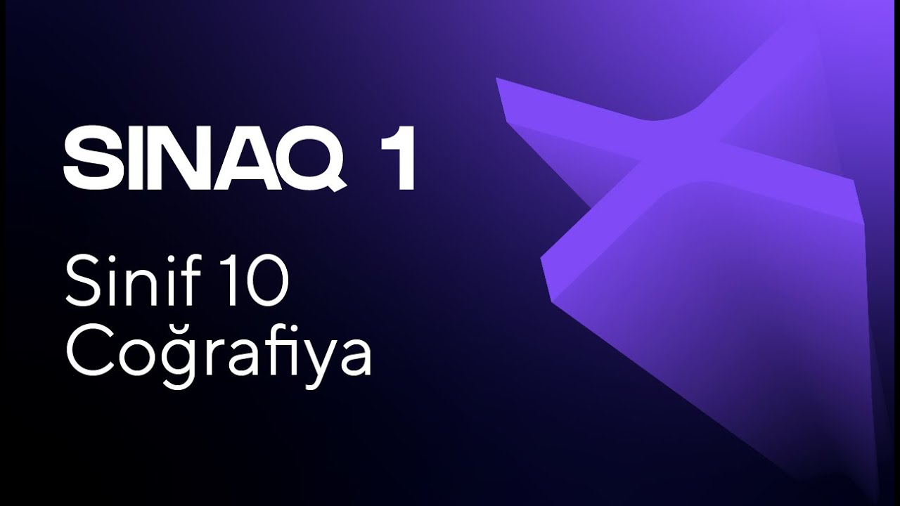 Coğrafiya 10-cu sinif   Güvən Sınaq 1 Qrup fənləri üzrə