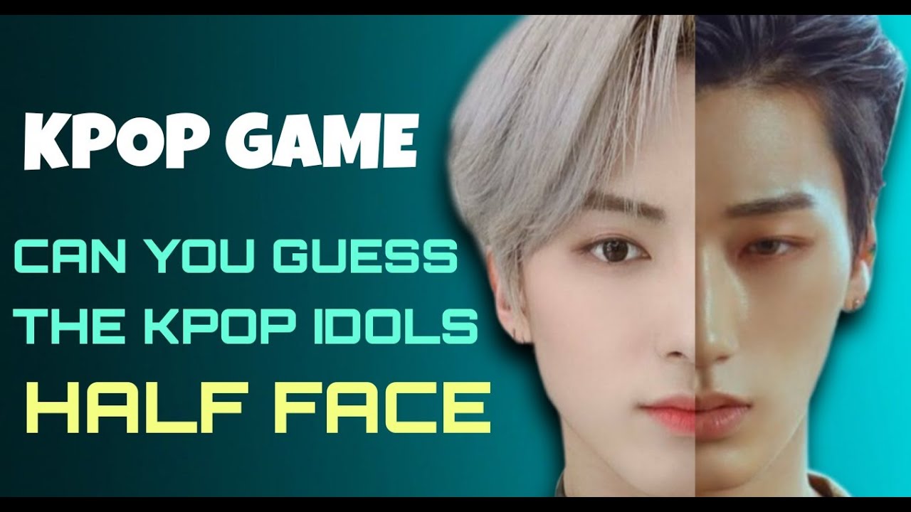 KPOP GAME 2020 | GUESS THE KPOP IDOLS BY THEIR HALF FACES