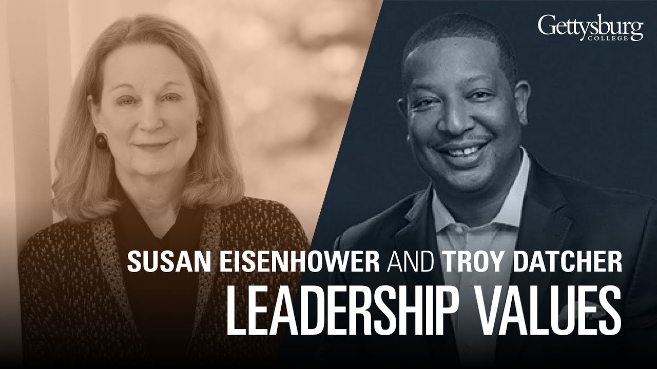 Susan Eisenhower and Troy Datcher on leadership values