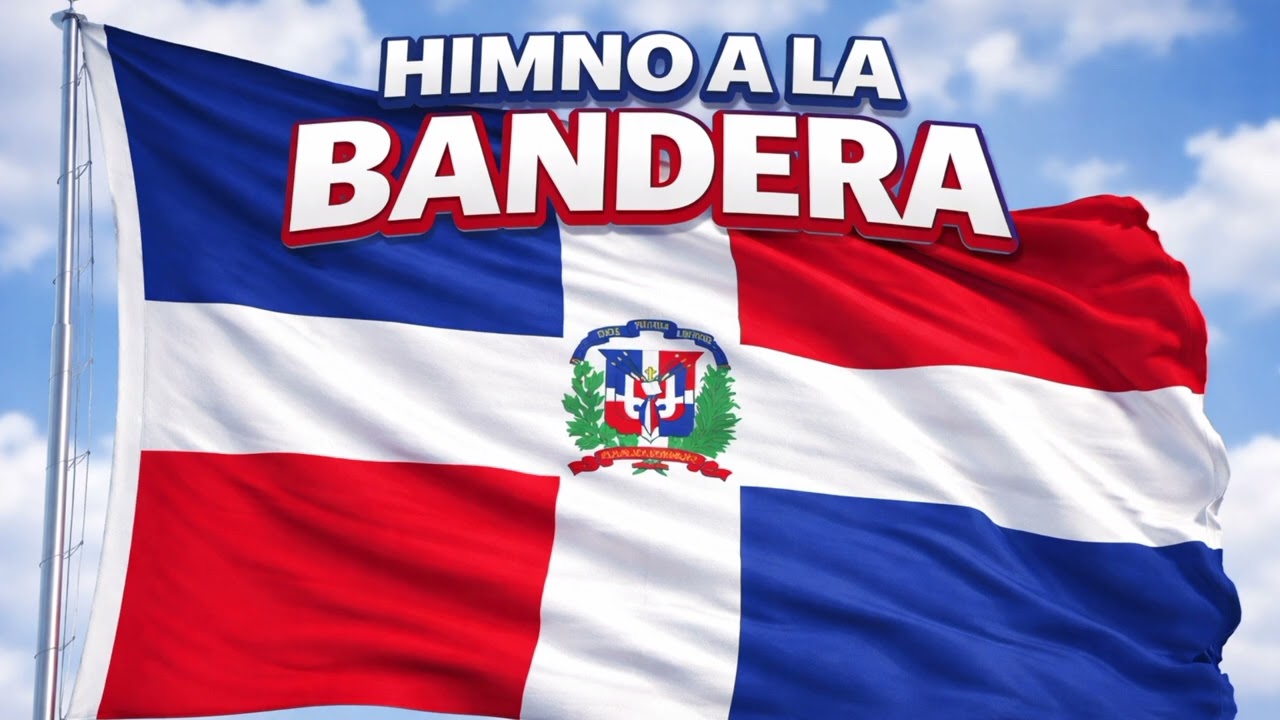 Himno a la Bandera de la República Dominicana (VERSIÓN CORAL) 