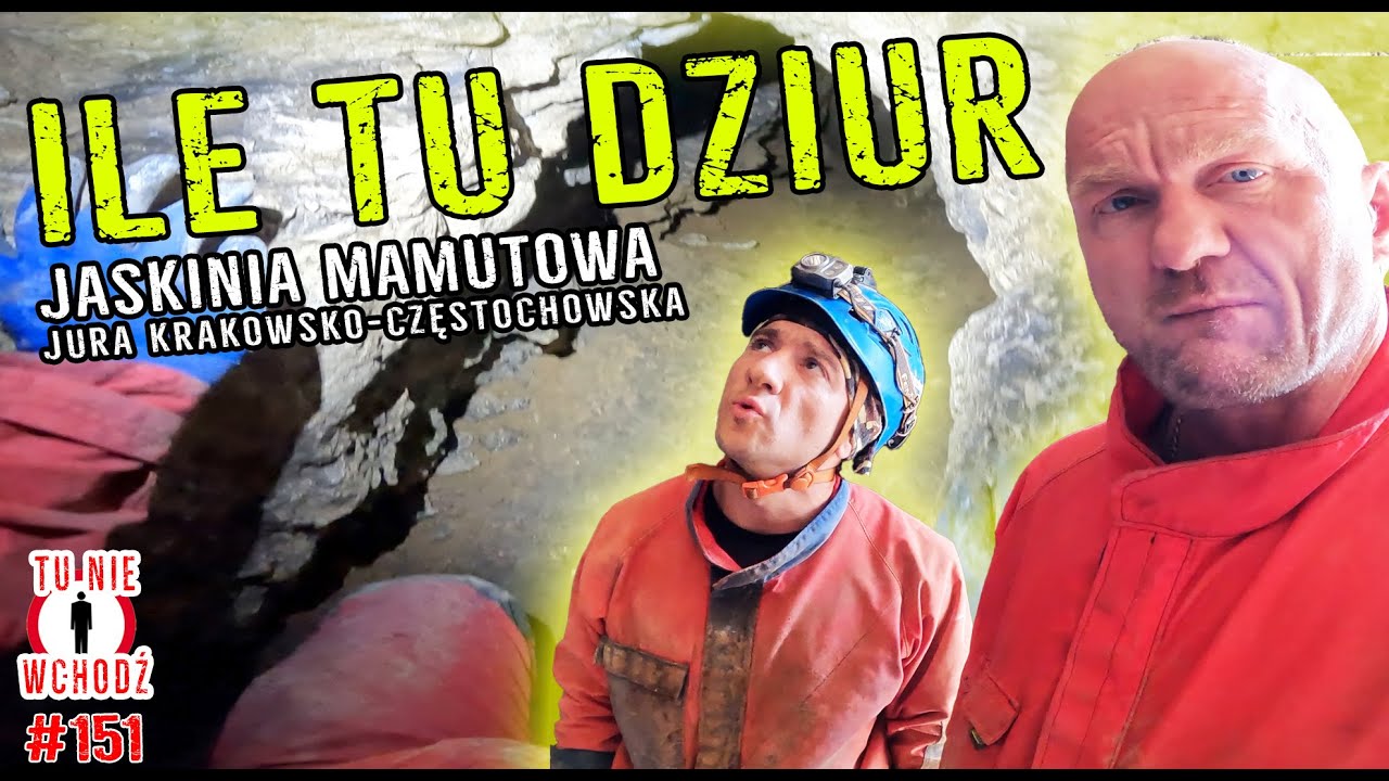 POCZĄTKI KLAUSTROFOBII - Jaskinia Mamutowa JURA KRAKOWSKO-CZESTOCHOWSKA