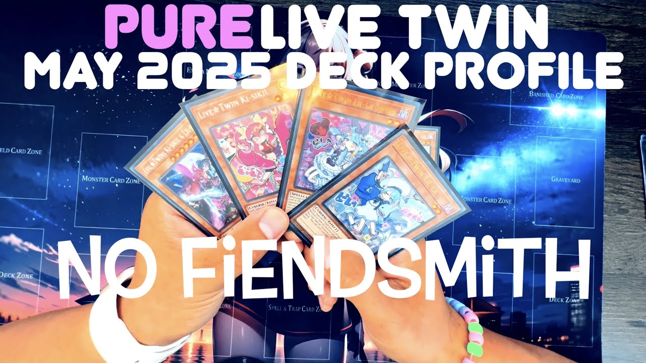 Pure Live Twin Deck Profile. NO Fiendsmith, NO Problem! May 2025. Yugioh!