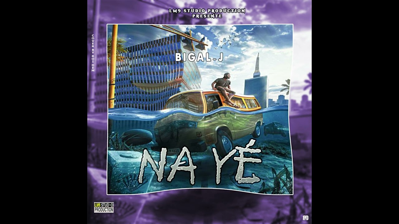 BIGAL-J   "NAYE "