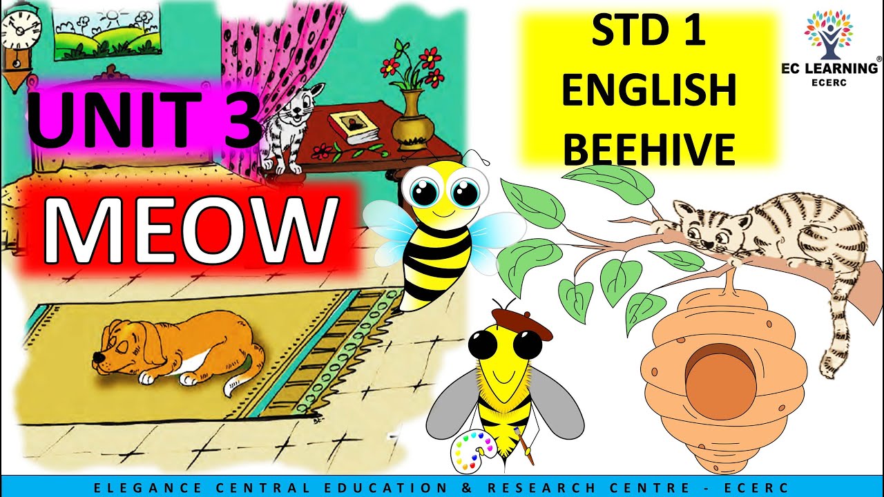 STD 1 ENGLISH BEEHIVE WORKBOOK  UNIT 3 MEOW | Ec Learning | ECERC #scert