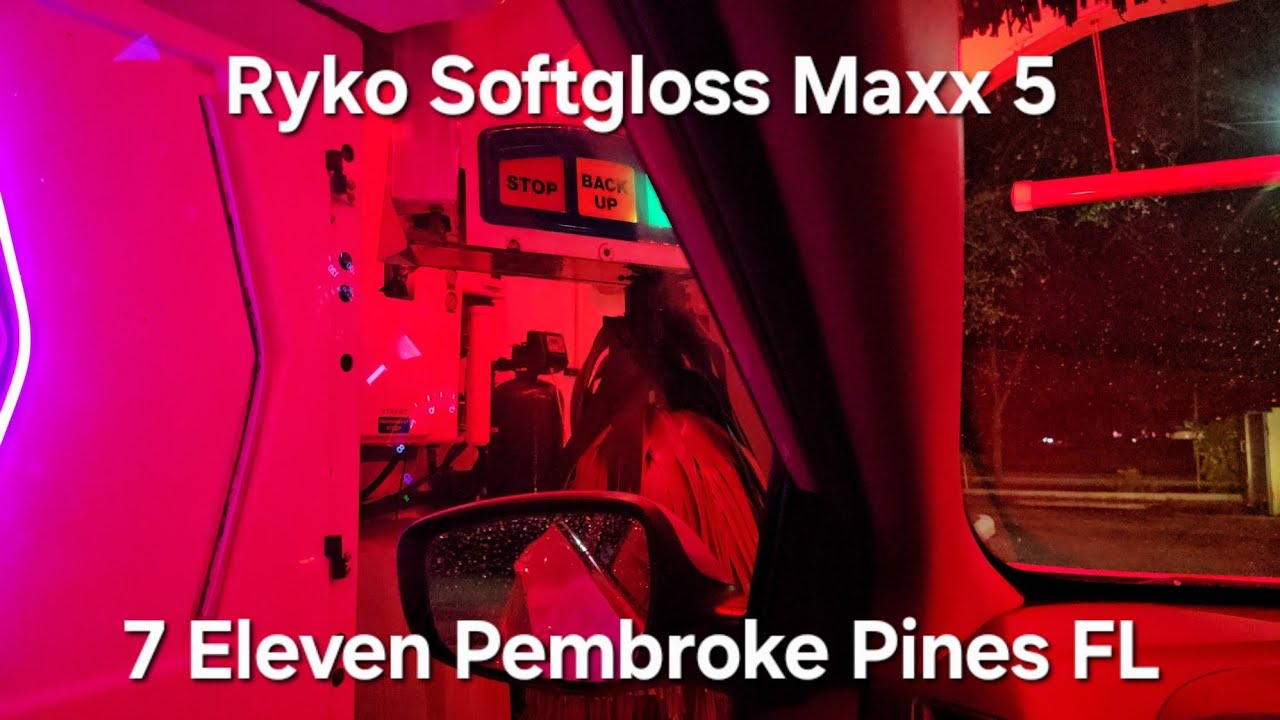 Ryko Softgloss Maxx 5 7 Eleven Pembroke Pines FL