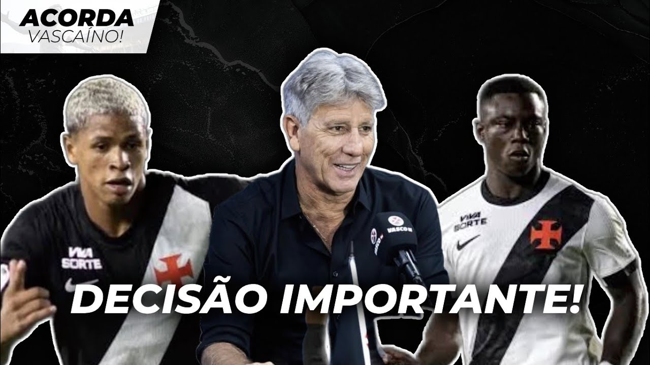 ESCOLHA DO RENATO! TREINADOR PODE ESCALAR TIME DEIXANDO DE LADO REFORÇOS DA JANELA E BASE DO VASCO