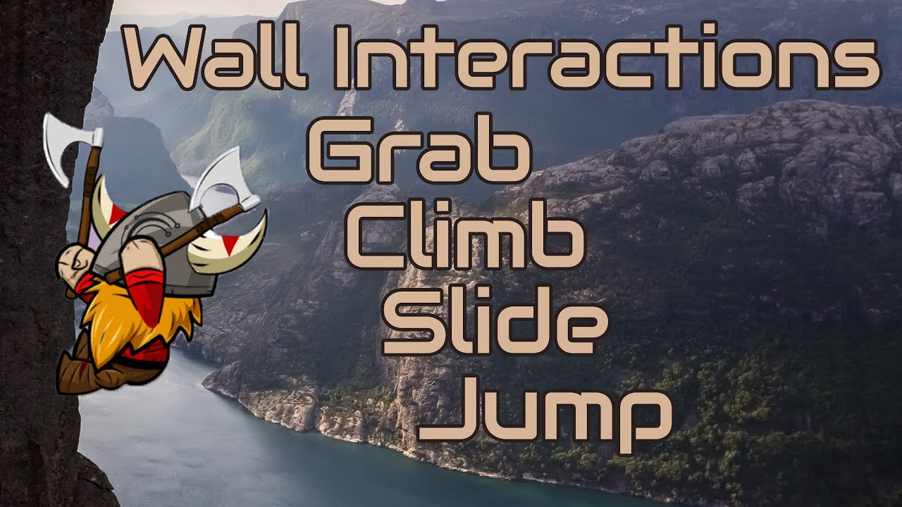 Wall Interactions in Unity : Grab, Climb, Slide and Jump  (2D Platformer Tutorial Part5)