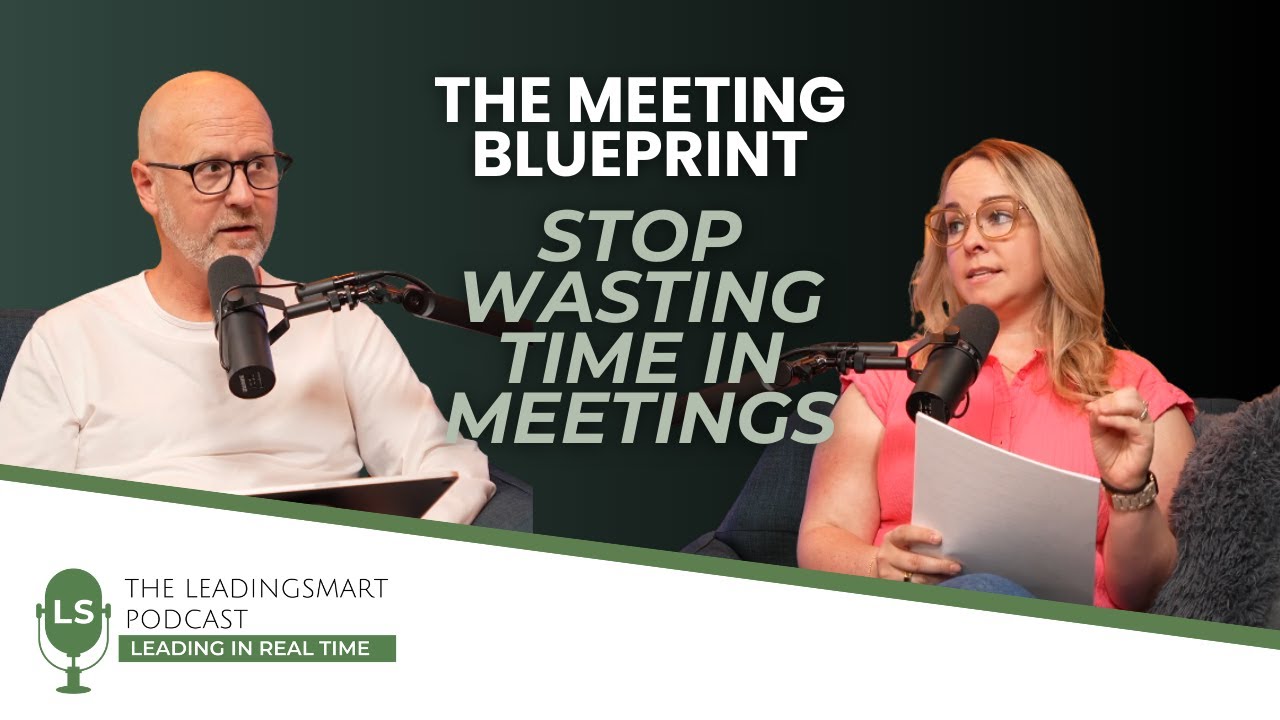 [S3EP5] Stop Wasting Time: How to Lead Executive Team Meetings