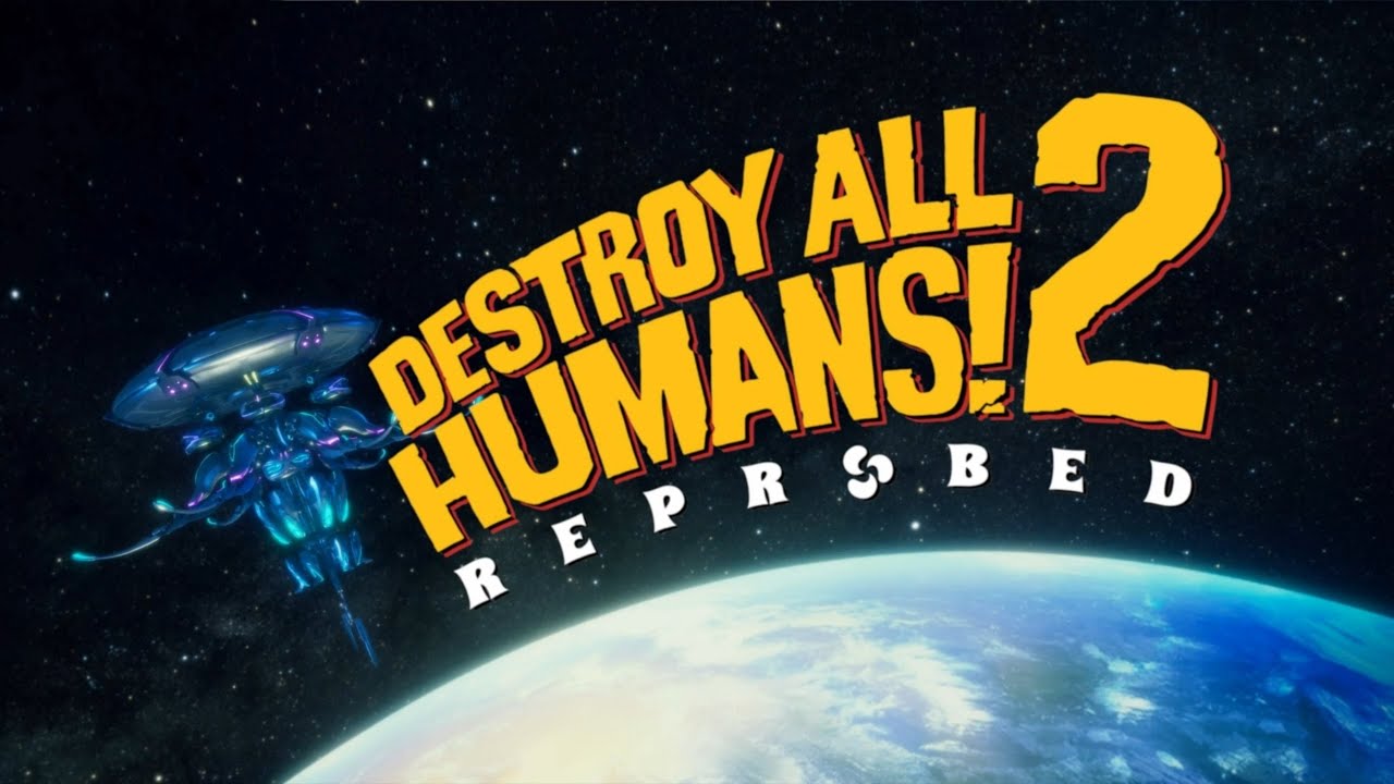 Destroy All Humans! 2 - Reprobed Intro cutscene