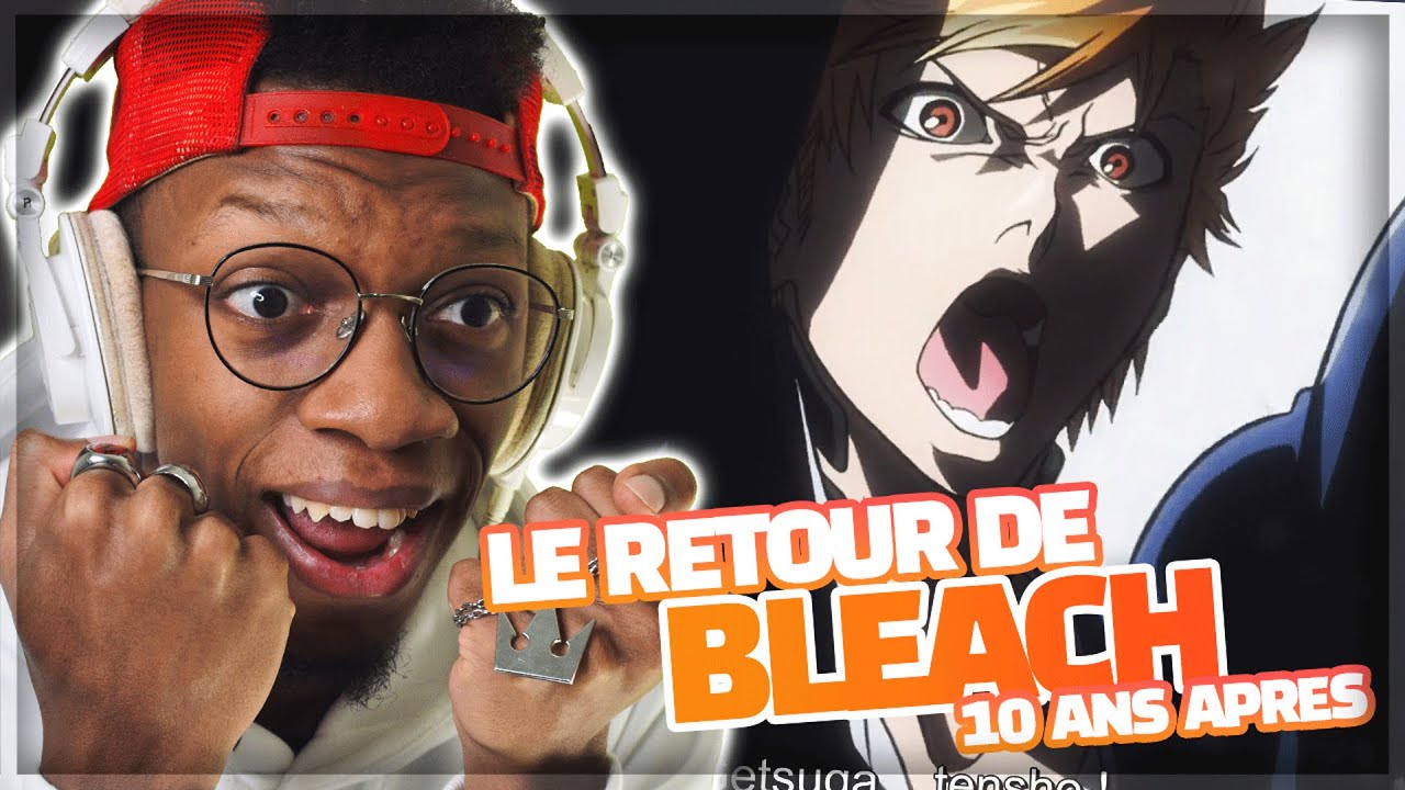 C'est ENFIN la après 10 ANS !! Reaction RETOUR de BLEACH TYBW ÉP1