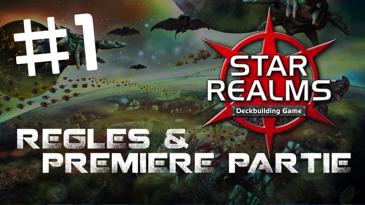 STAR REALM : présentation du jeu !