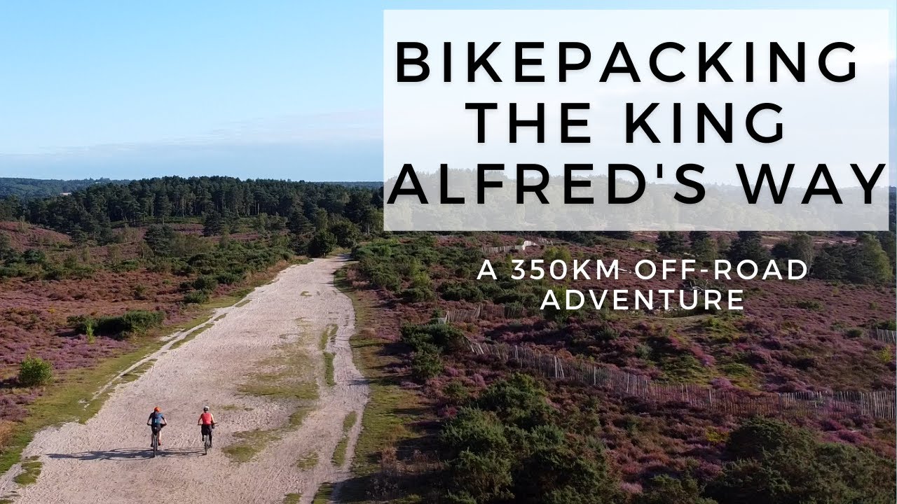 Bikepacking the King Alfred's Way | A 350km Off-Road Cycling Route in Wessex