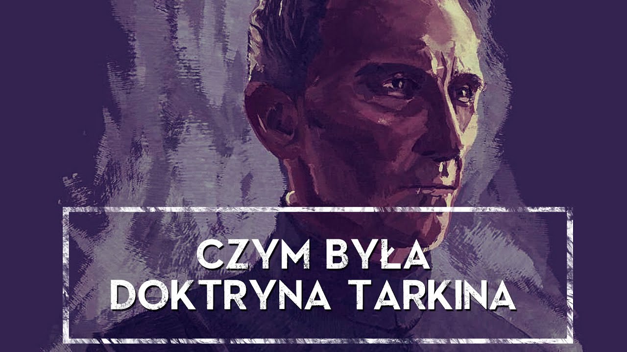 Czym była DOKTRYNA TARKINA [HOLOCRON]