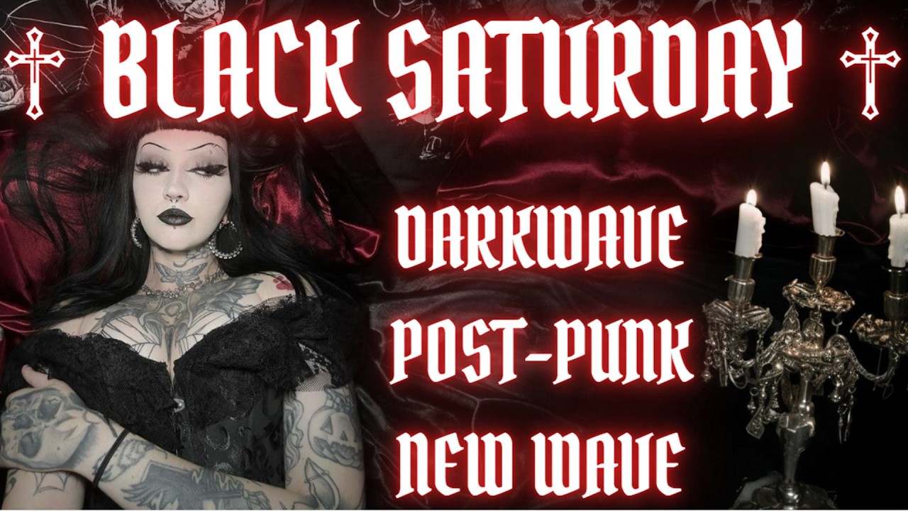 ♱ BLACK SATURDAY ♱ DARKWAVE ♱ POST-PUNK ♱ GOTH RADIO  ❌ NO AI MUSIC 🚫 | - GOTH | NEW WAVE🦇 COLDWAVE