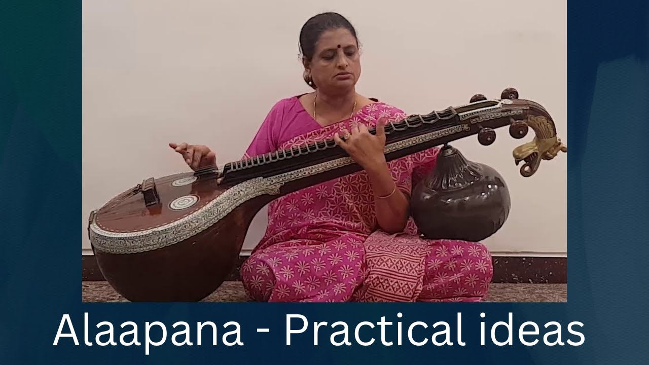 Tutorial for Alaapana playing  |Practical Ideas to create Manodharma | Watch And Play Series