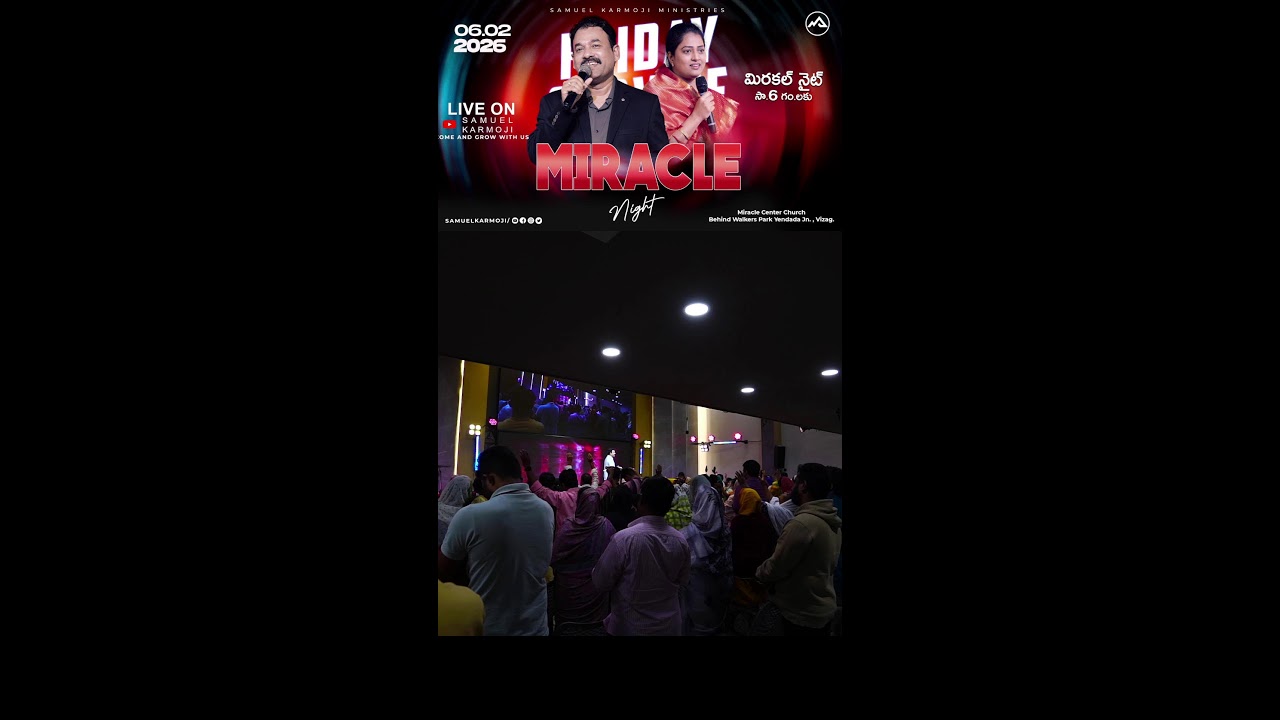 Miracle Night | LIVE  | Samuel Karmoji | Susmitha Karmoji | Miracle Center | 6th Feb 2026 | 6 P.M