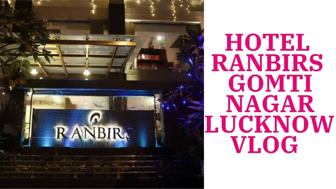 Hotel Ranbirs Gomti Nagar Lucknow Vlog | Gomti Nagar Best Hotel with Amazing Rooftop| #lucknowhotel