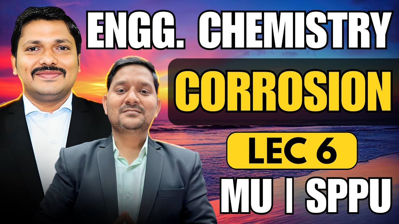 Corrosion Lecture 6 | Methods to Prevent Corrosion | Engineering Chemistry | Sovind Sir 🔥
