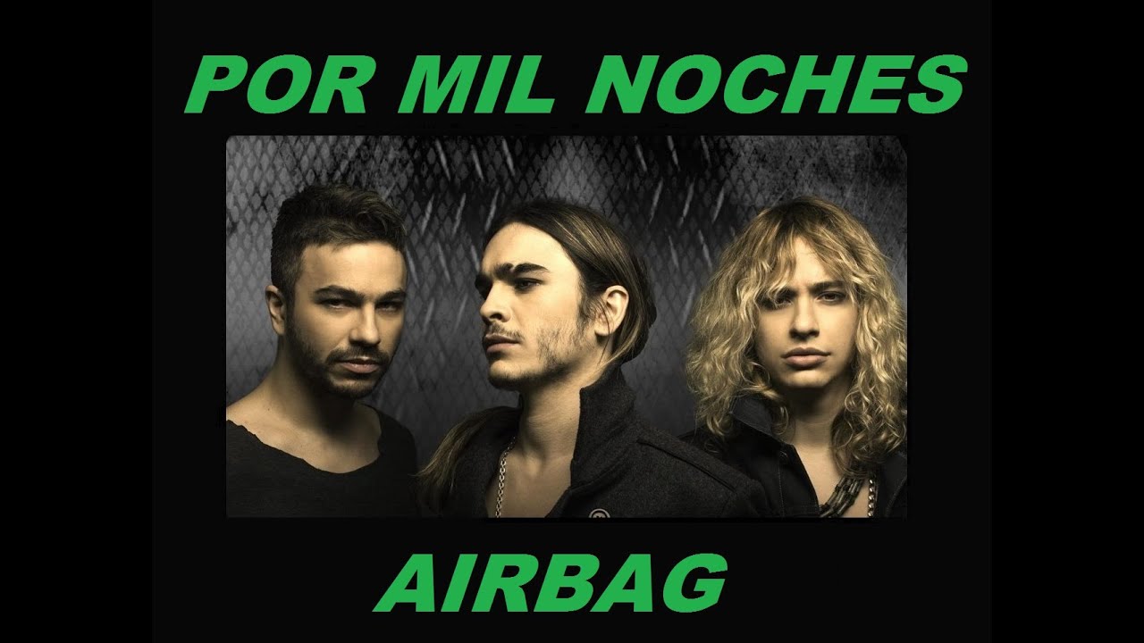 Por Mil Noches Airbag KARAOKE