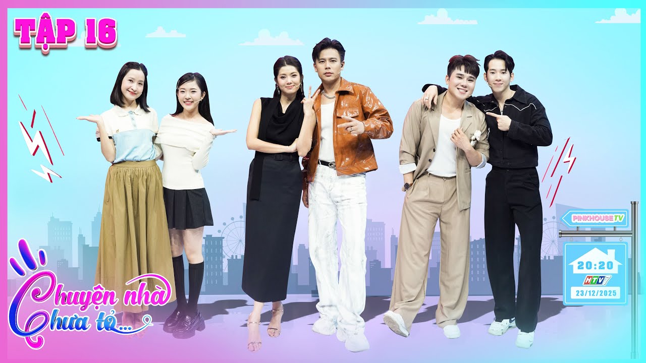 Chuyện Nh&agrave; Chưa Tỏ #16 | Kim Nh&atilde; ăn gian nhưng bị MC cản trở, Zoe Như Quỳnh sợ lấy chồng