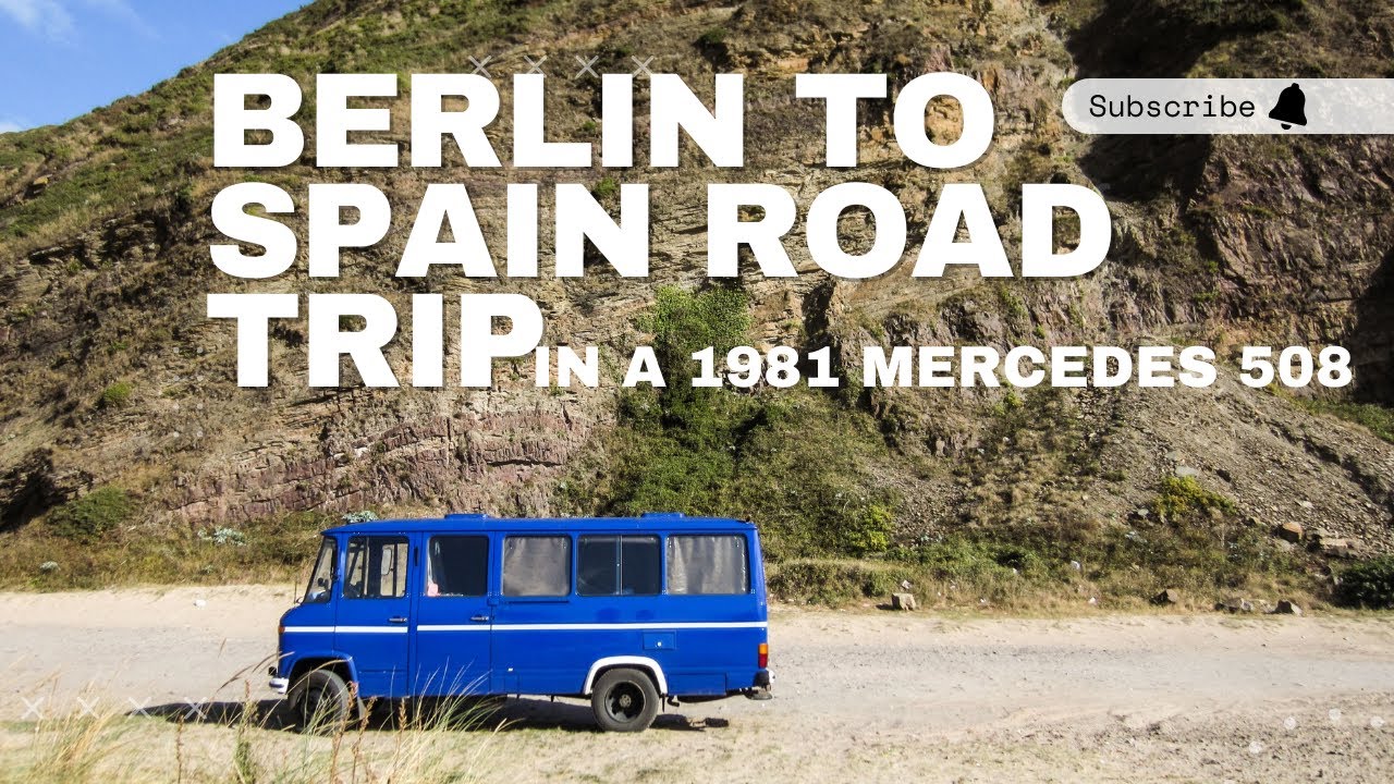 Berlin to Spain Road Trip: A Classic Mercedes 508D Adventure