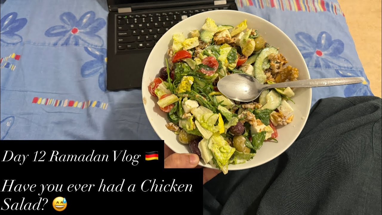 Day 12 Ramadan Vlog, You will find all kind of salads in Germany 🇩🇪 Lol 😆 