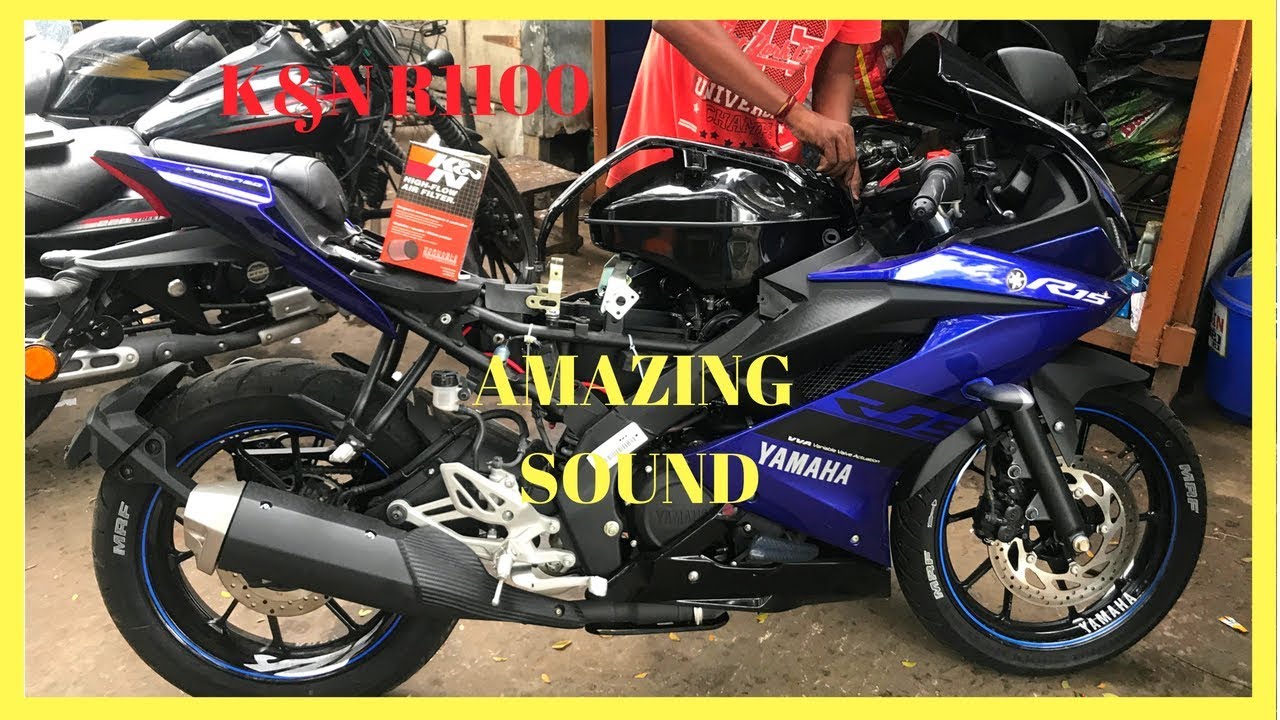 New Yamaha R15 v3 modified with | k&n filter R1100 | Amazing sound in 2018