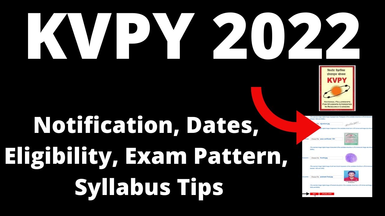 KVPY 2022 : Notification, Application Form, Pattern, Eligibility, Exam Syllabus, Preparation Tips