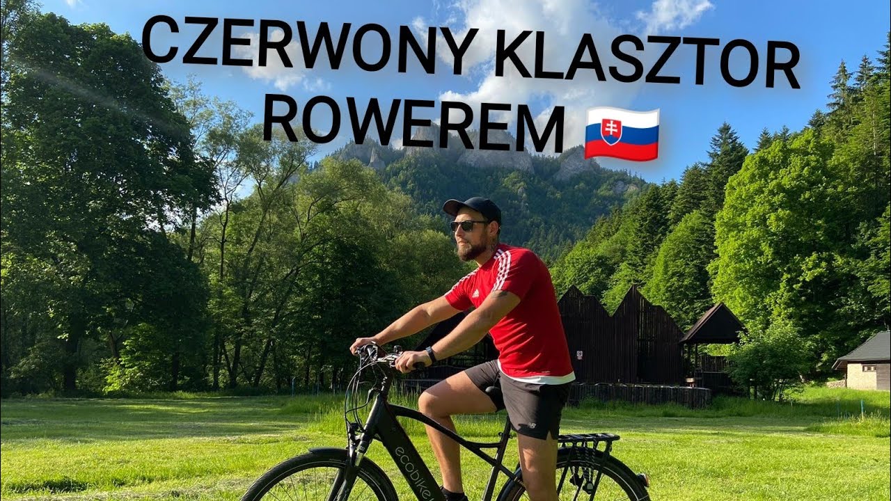 Trasa rowerowa przełomem Dunajca (Szczawnica - Czerwony Klasztor)