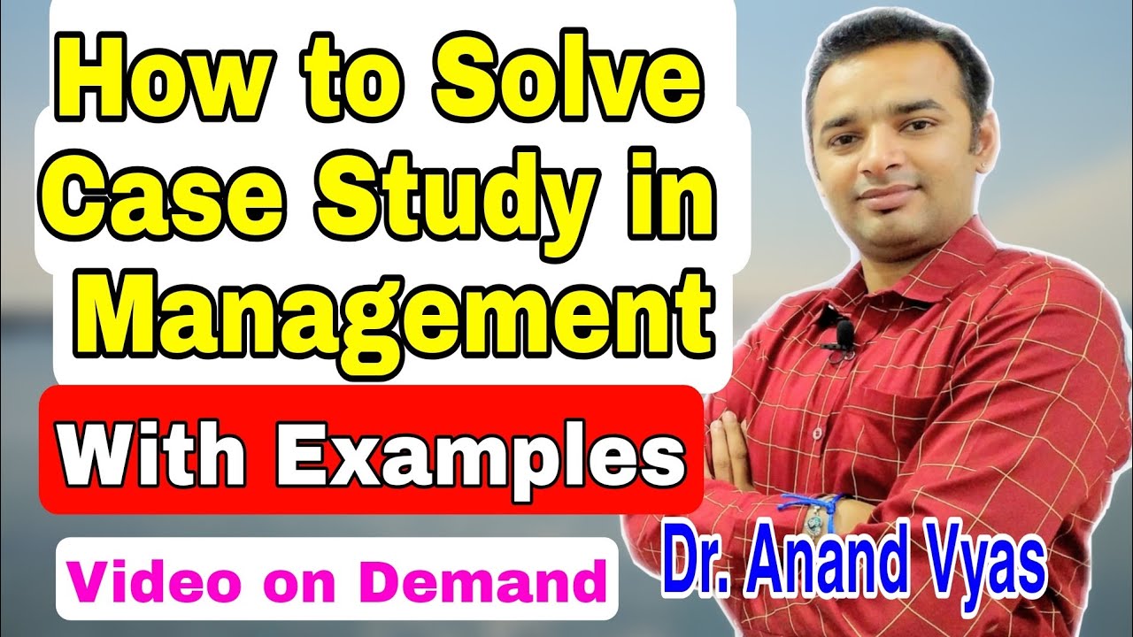 how to solve case study in mba | Case Study MBA | Case Study analysis | AKTU | MBA