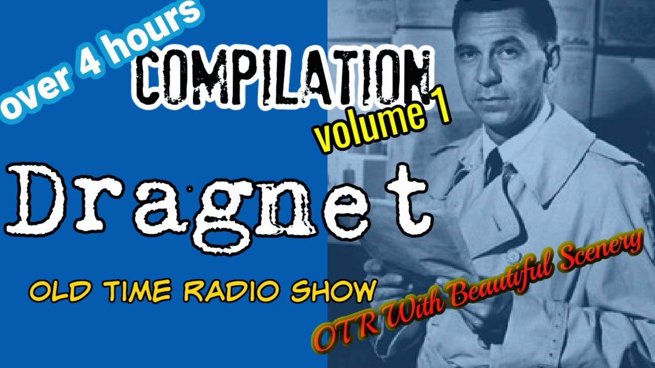 Old Time Radio Detective Compilation👉Dragnet/Episode1/OTR With Beautiful Scenery/Full Episodes