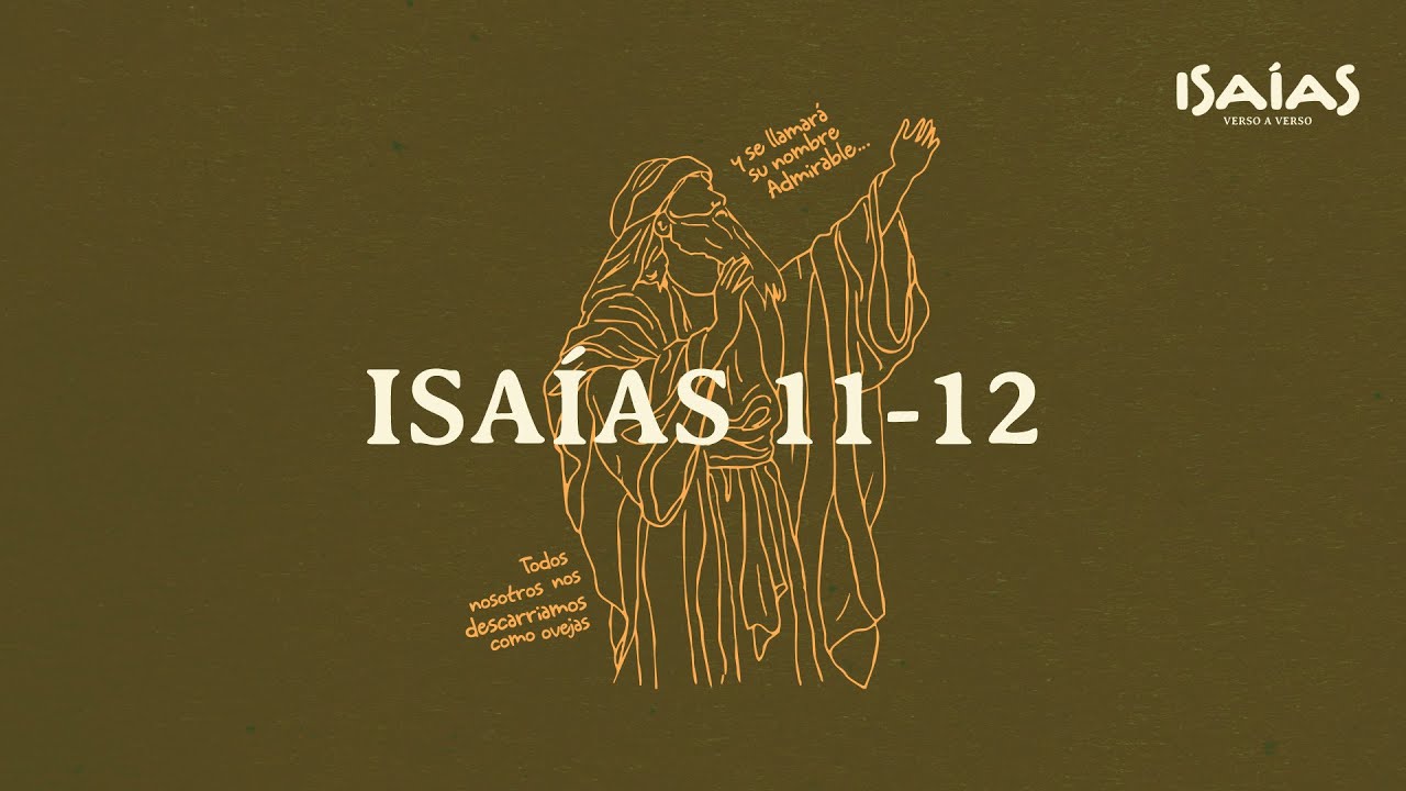 Isaías 11-12
