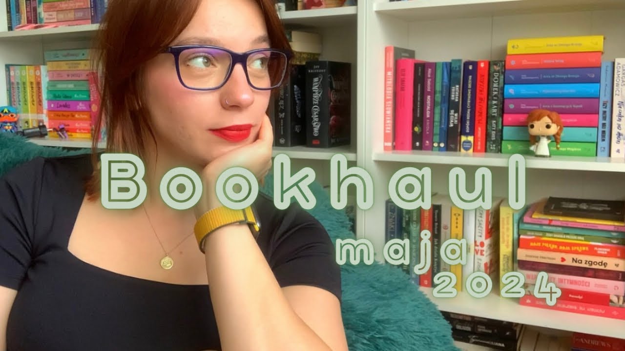 Lekko przesadziłam, czyli bookhaul maja 📖
