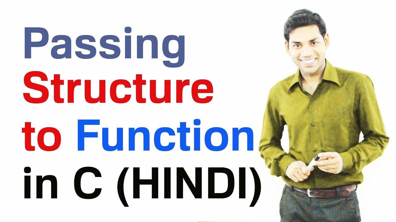 Passing Structure as a Function Argument in C (HINDI)