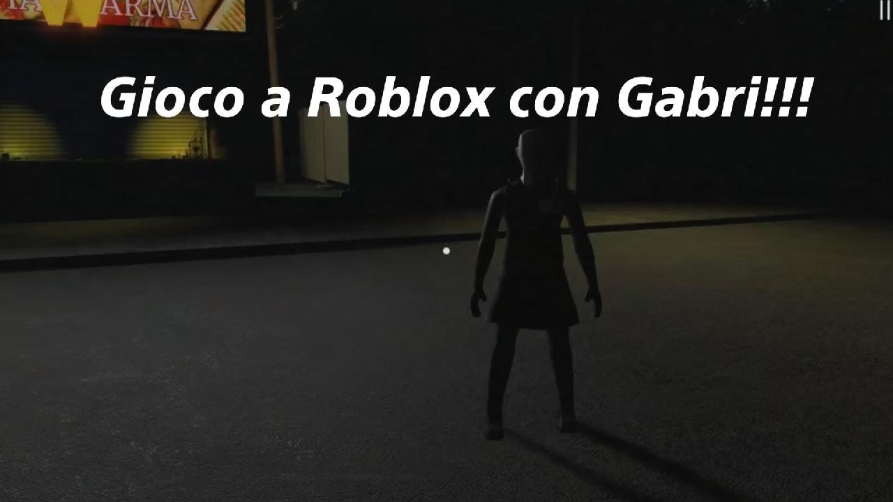 GIOCO a ROBLOX con GABRI!