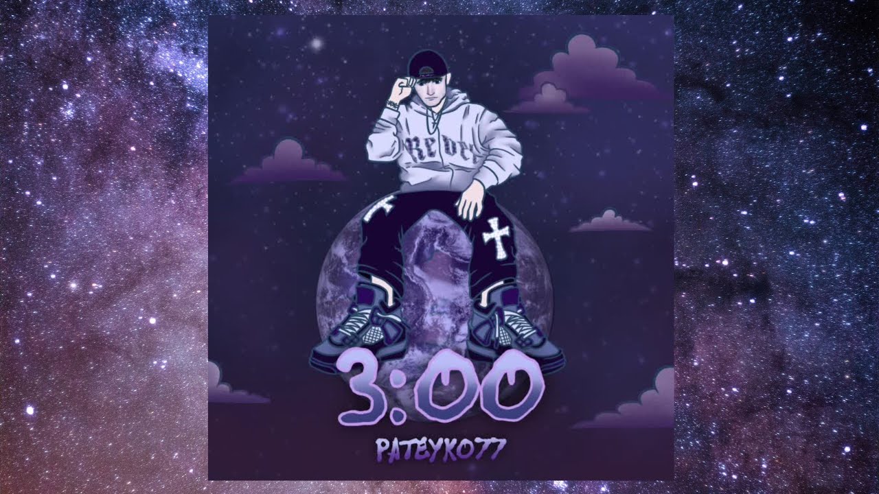 PATEYKO77- parę minut po 3:00 (prodbykubbini)
