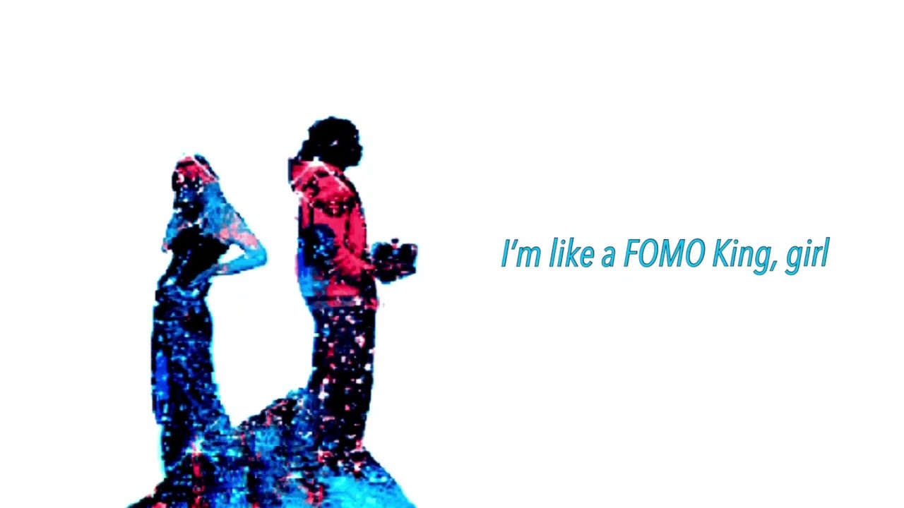FOMO King - Official Lyric Video