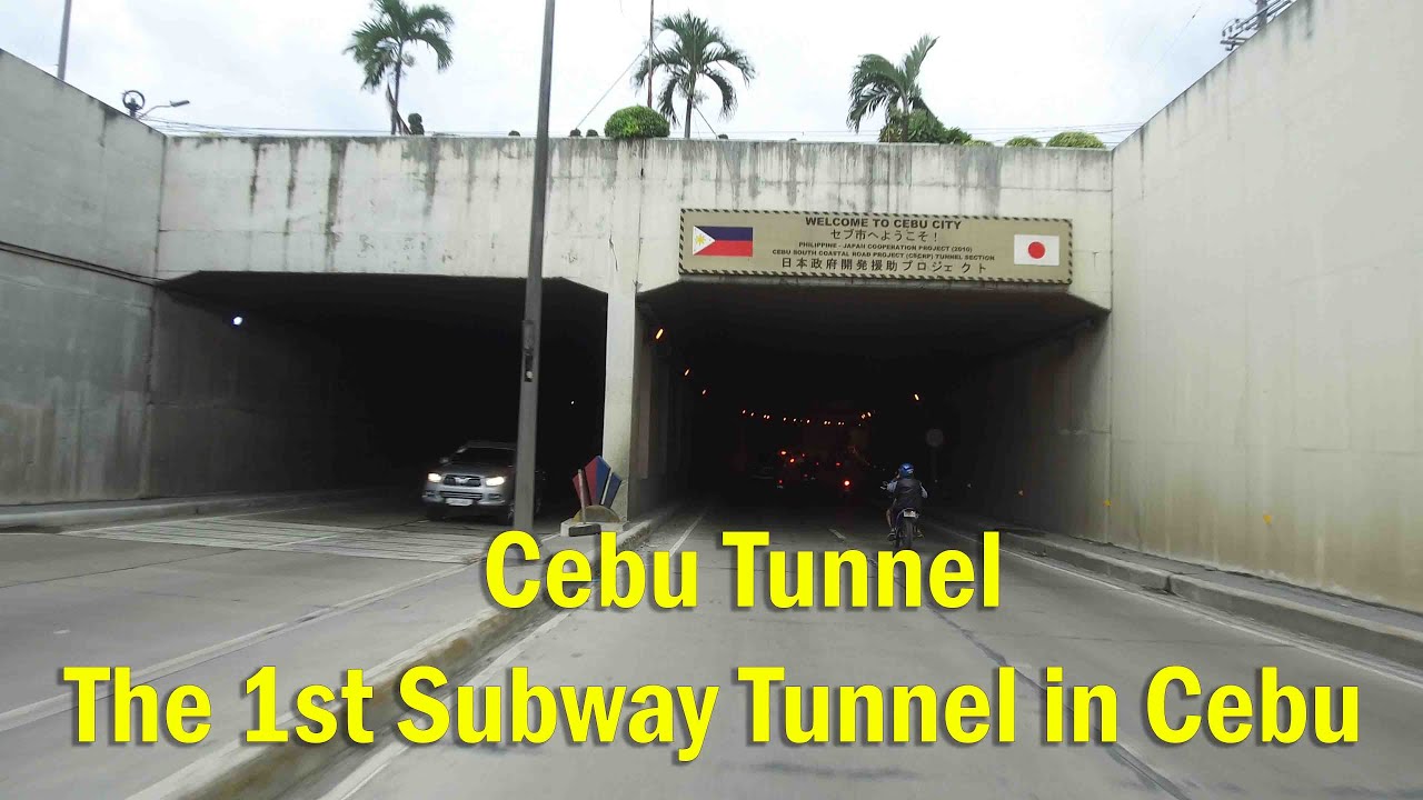 Cebu Tunnel : The 1st Subway Tunnel in Cebu City