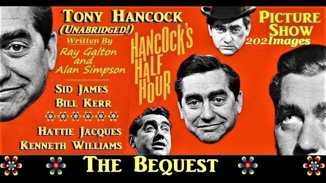 Hancock's Half Hour: The Bequest: Unabridged! +202 images picture Show 1955