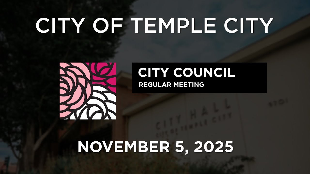 Temple City City Council November 5, 2025