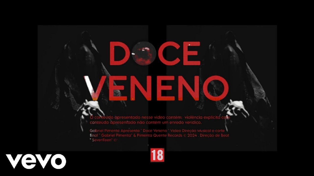 Doce Veneno, Gabriel Pimenta (Video HD)