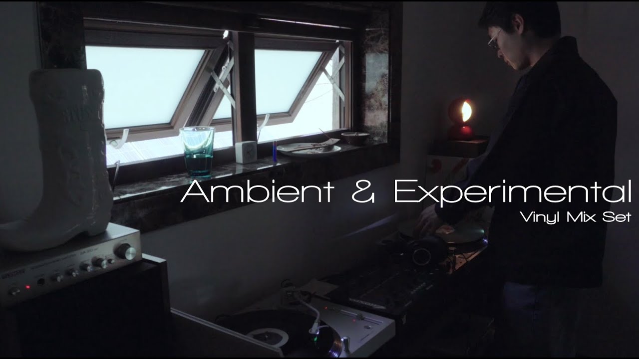 Ambient & Experimental Vinyl Mix / Jomo