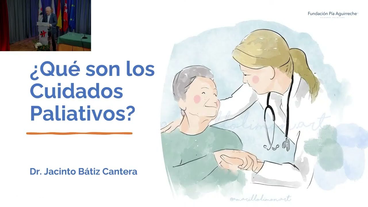 Conferencia inaugural: “¿Qué son los Cuidados Paliativos?”