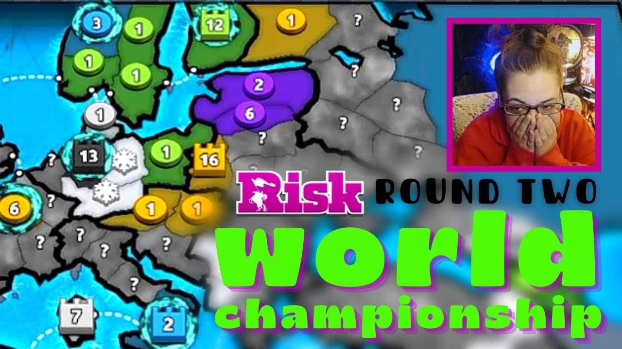 Round 2 of the Risk World Championship
