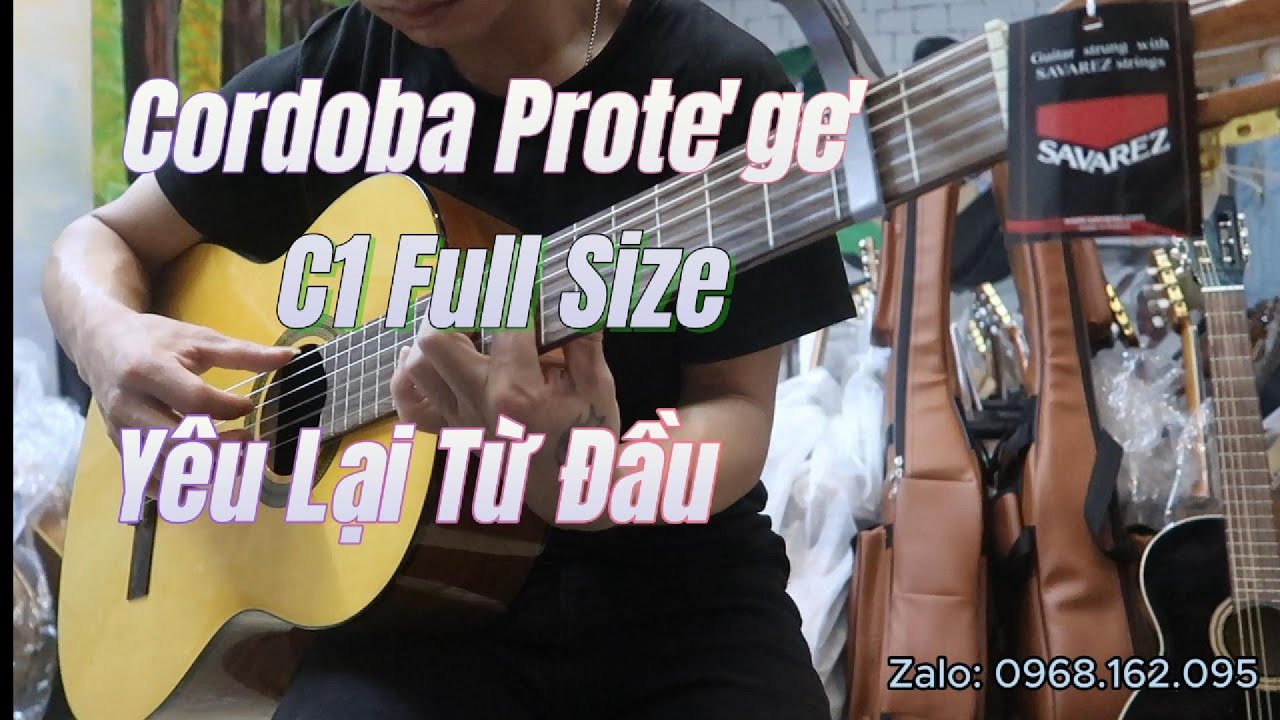 Cordoba Prote'ge' C1 Full Size || Y&ecirc;u Lại Từ Đầu ||| Nhạc Cụ Minh Đức