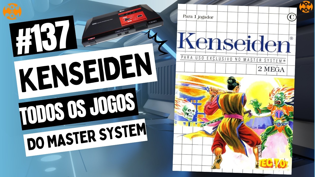 O PRIMEIRO GRANDE CLÁSSICO DO MASTER! KENSEIDEN - PARA MASTER SYSTEM (Review Boladão #137)