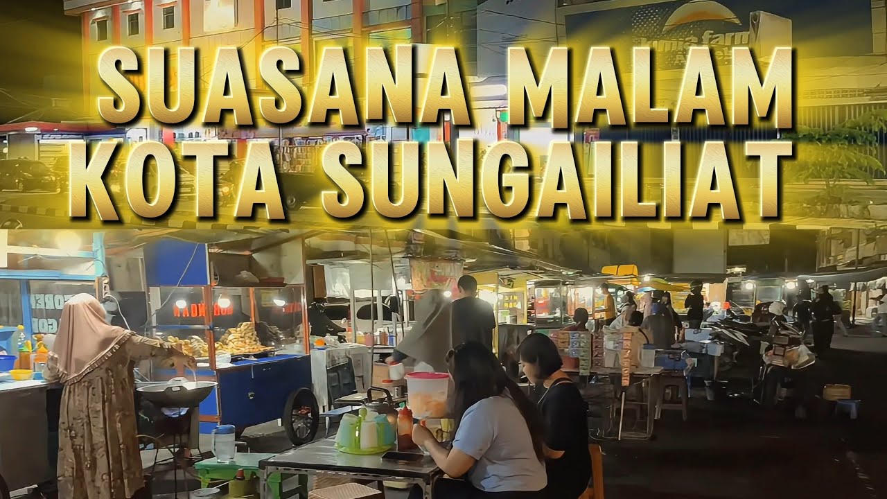 SUASANA MALAM KOTA SUNGAILIAT YANG TENTRAM & DAMAI - INDONESIA