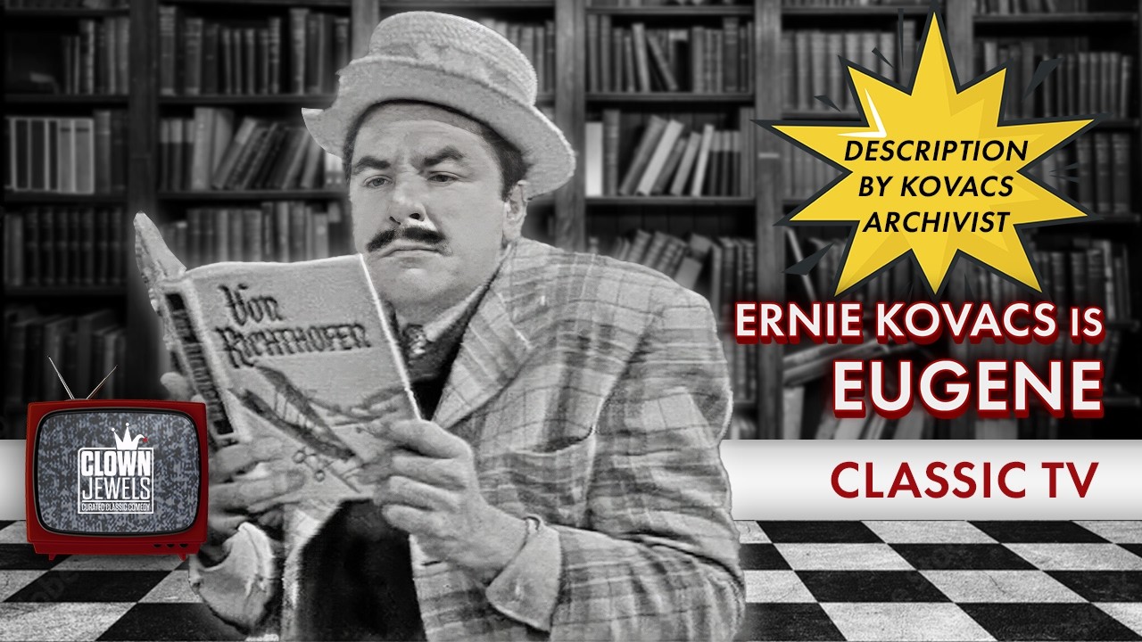 Eugene | THE ERNIE KOVACS COLLECTION (1961)